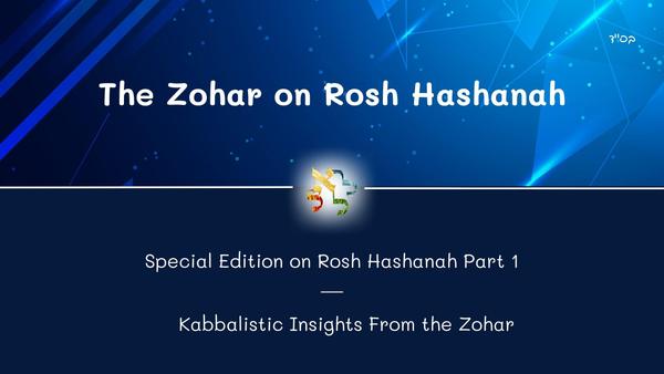 The Zohar on Rosh Hashanah 