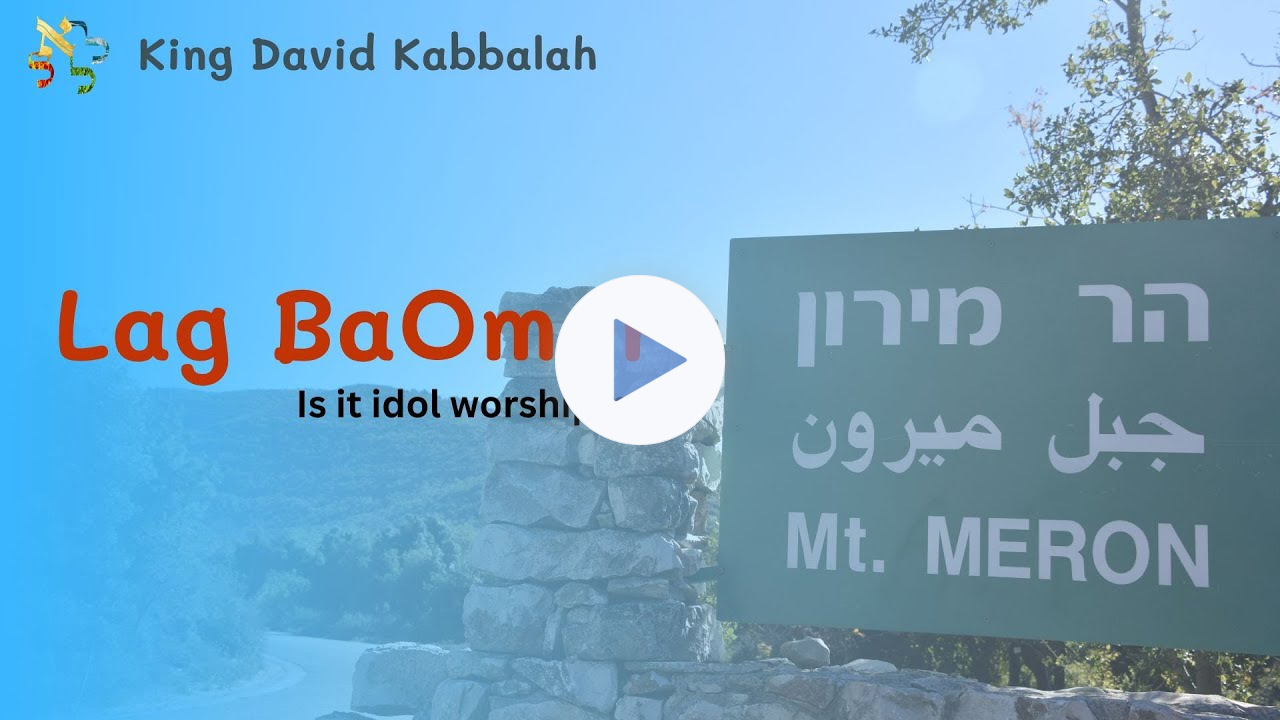 Lag BaOmer - Is it idol worshiping?