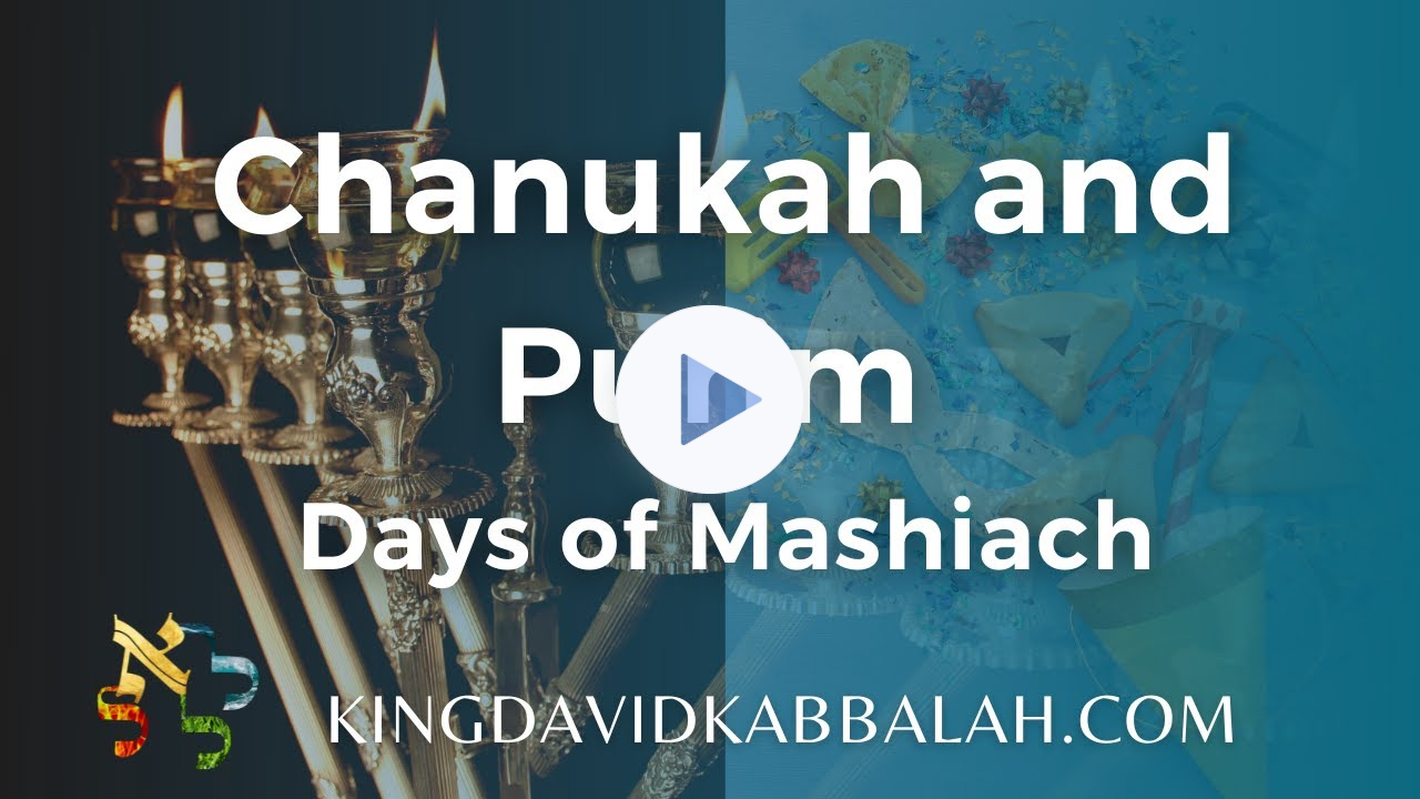 Chanukah and Purim in the Days of Mashiach, Kabbalistic Secrets of Hanukkah | Miracles