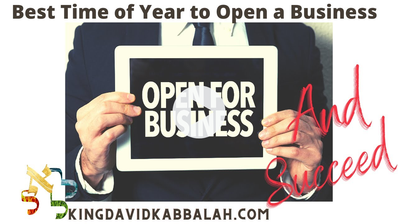 Best time of year and month to open a business, Kabbalah