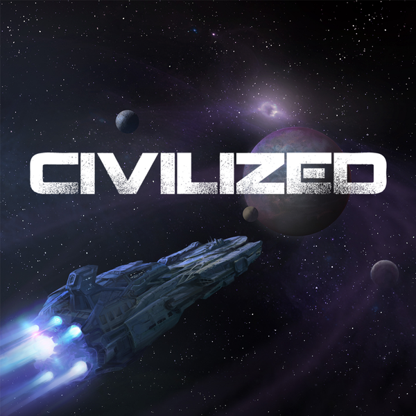 A spaceship flying towards some planets with the word "Civilized" overlaying the artwork