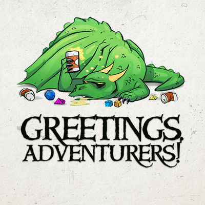A drunk green dragon surrounded by beer cans with the words "Greetings Adventurers" underneath