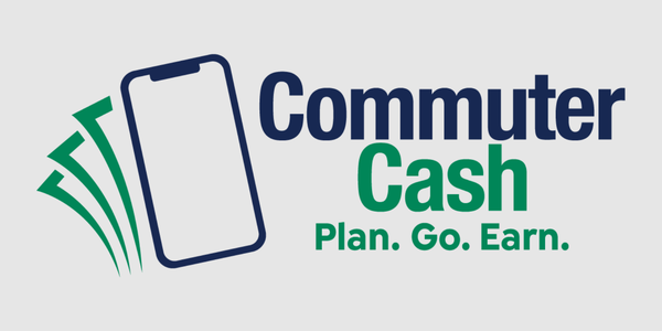 commuter cash name and image of phone outline with dollar bills fanning out behind it. slogan plan. go. earn. included.