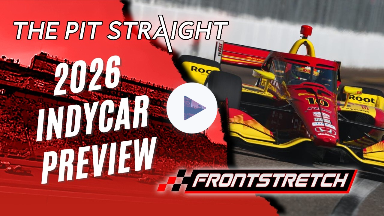 The Pit Straight 2026 IndyCar Season Preview and Predictions