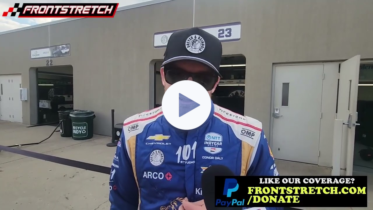 Conor Daly Fastest in Indy 500 Practice 2: "Happiest I've Been in a Long Time"