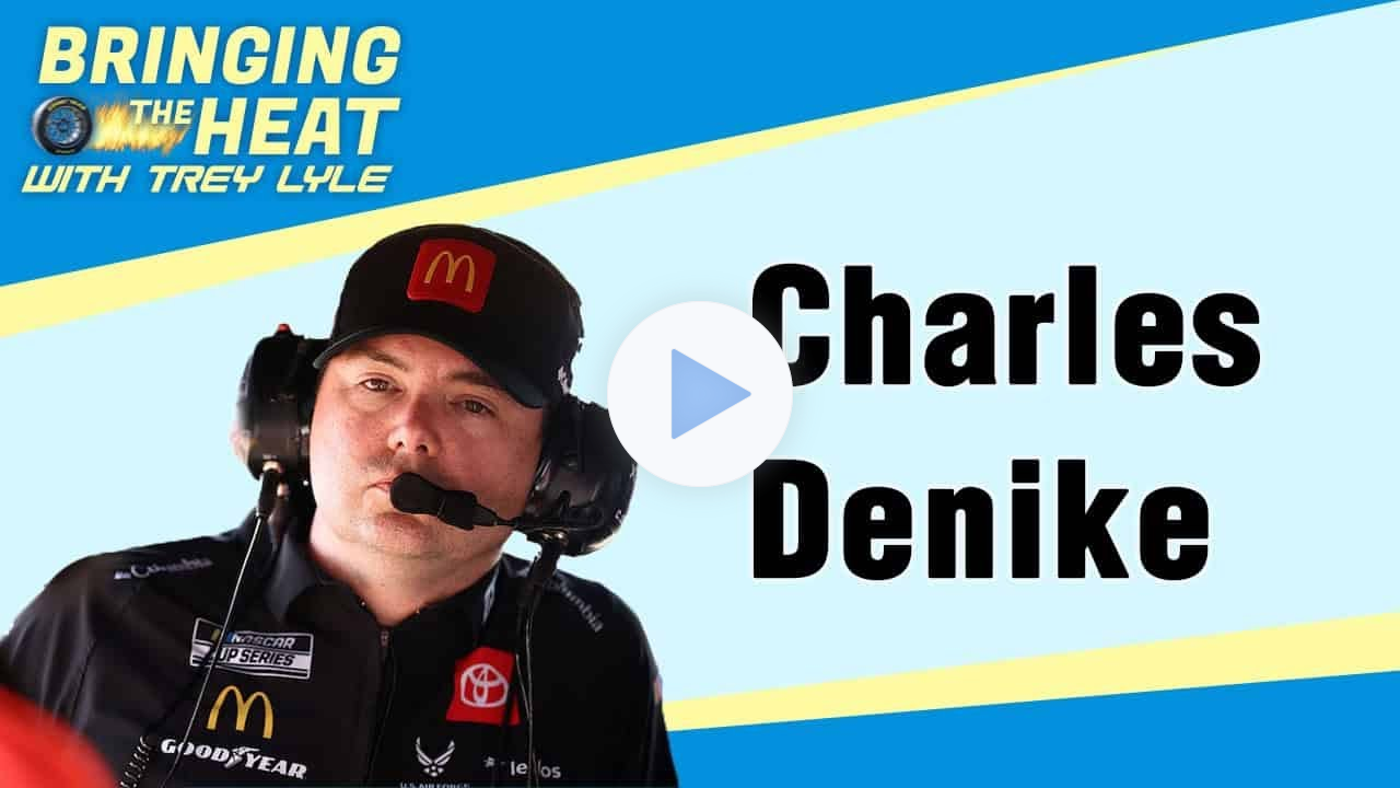 Bringing the Heat: Charles Denike Shares Journey from Army to the Pit Box