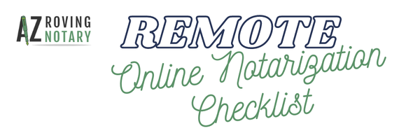 Online Remote Notarization Checklist