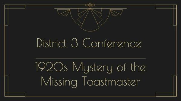 District 3 Toastmasters 2021 Conference