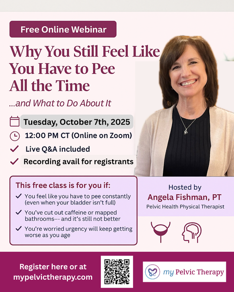 Free Online Webinar Tue, Oct 7th for women feeling like they have to pee all the time