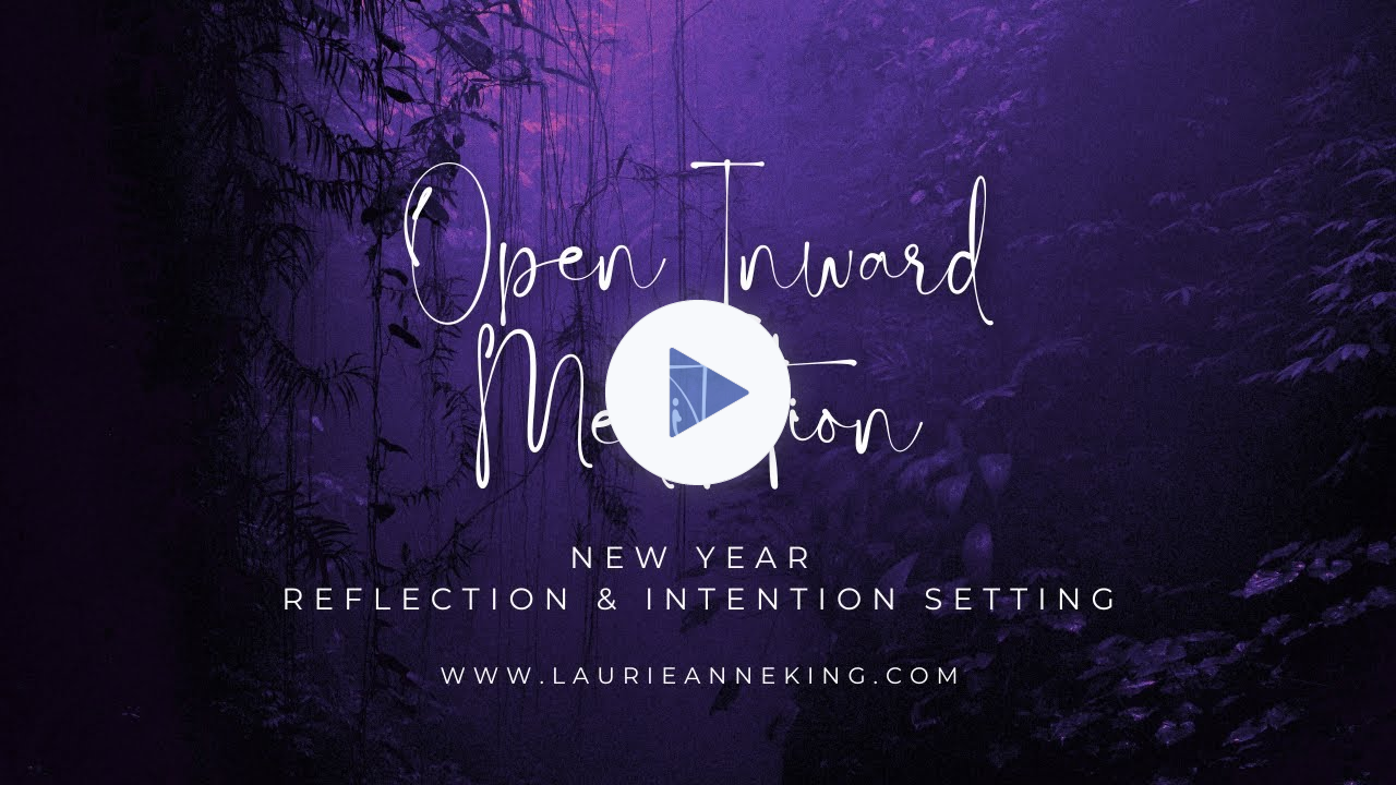 Open Inward New Year Intention Setting