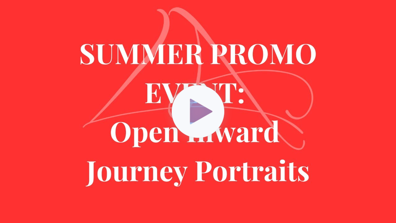 Summer Promo Event - Open Inward Journey Portrait