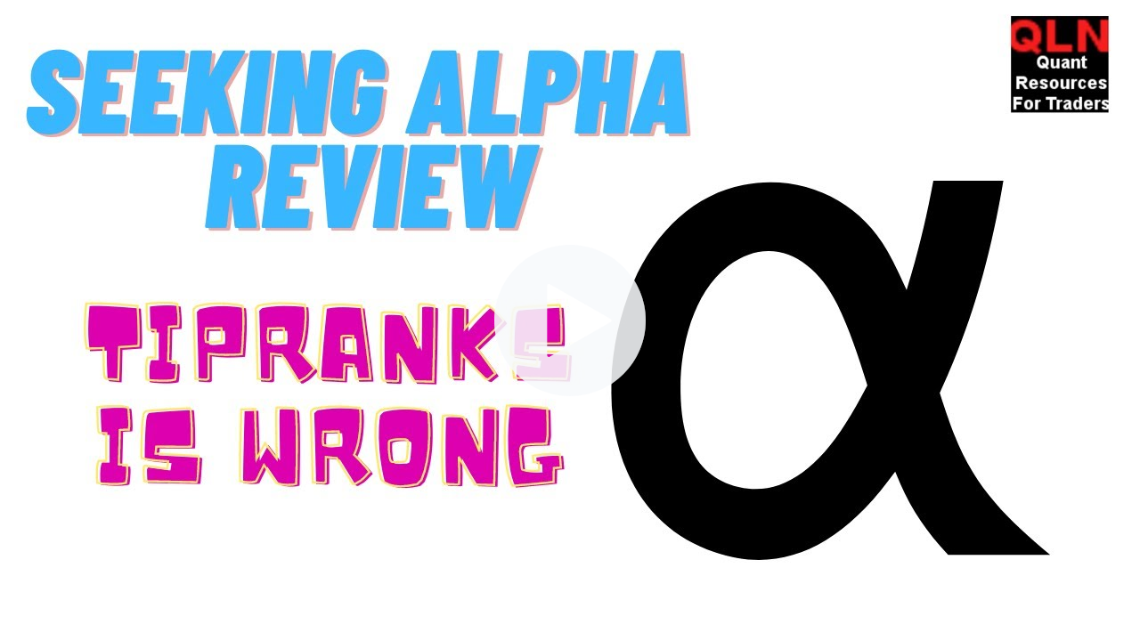 Seeking Alpha review is correct but wrong fror TipRanks