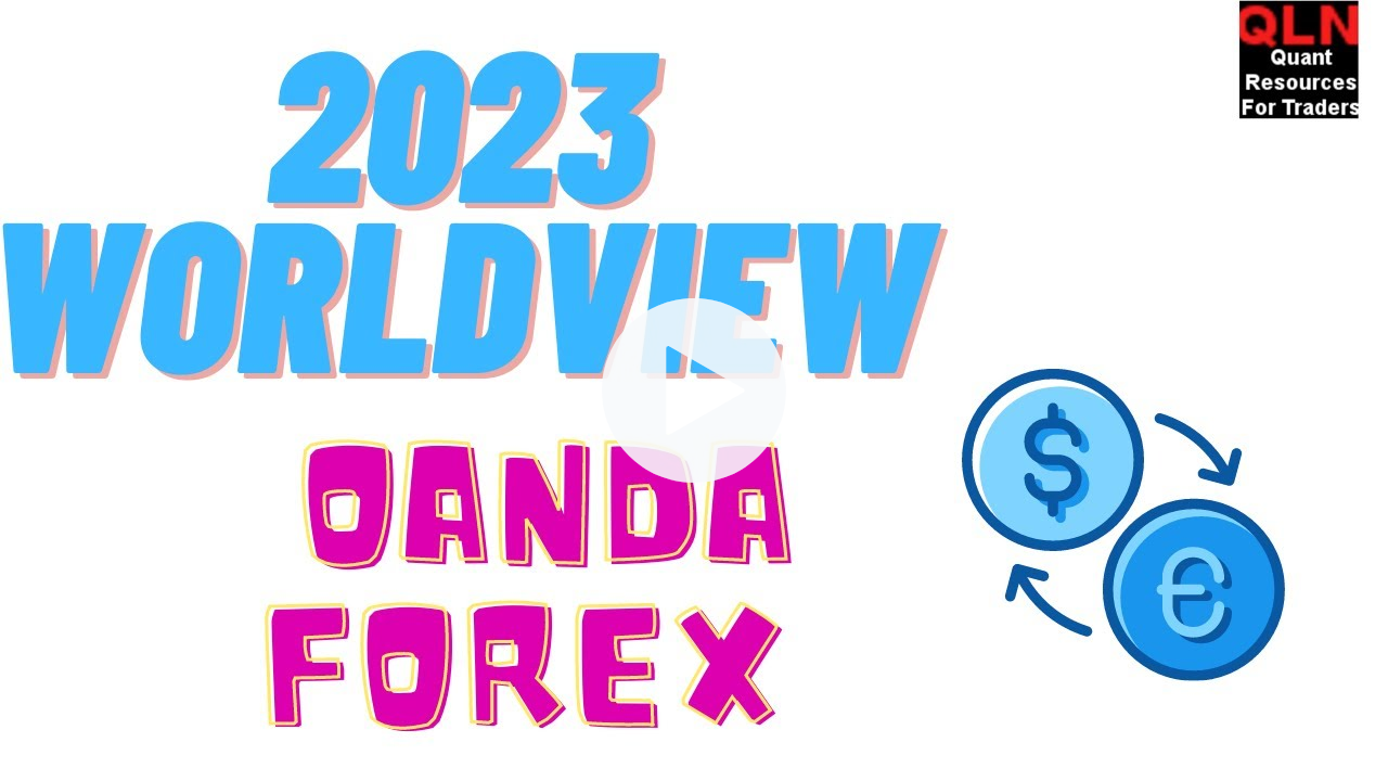 oanda forex trading give news 2023 investing worldview