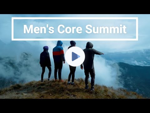 Men's Core Summit