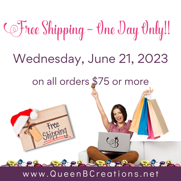 Free shipping for one day only - Wednesday, June 21, 2023