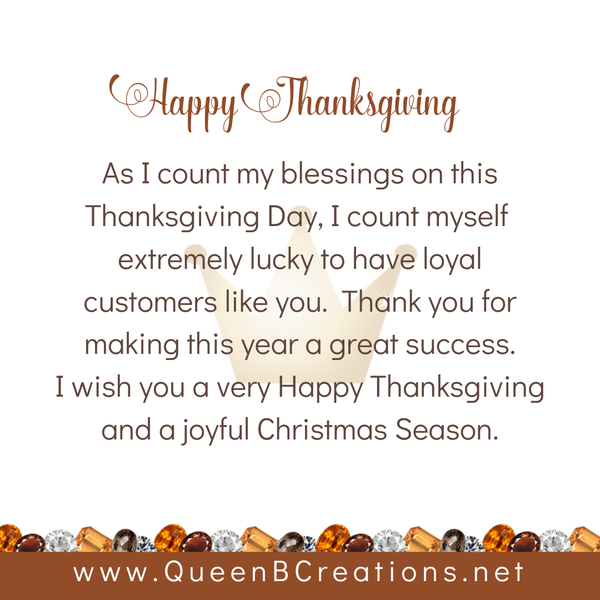 Happy Thanksgiving from Queen B Creations 