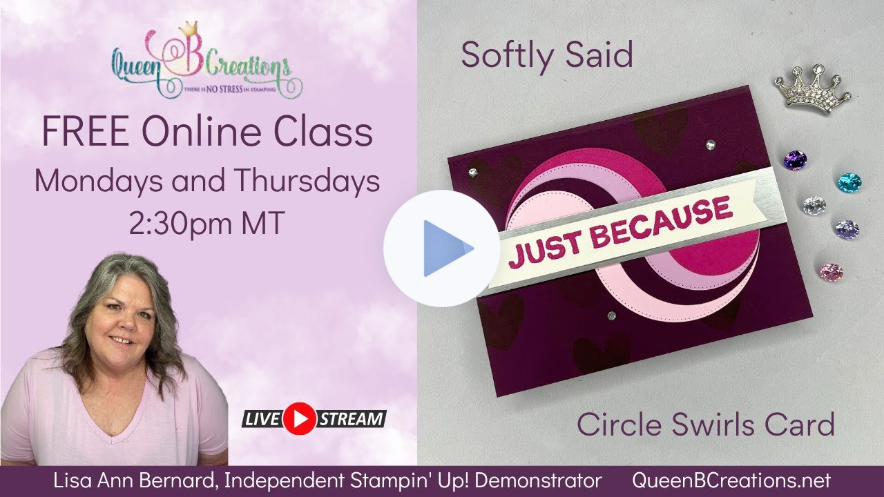 👑 How to make a Circle Swirl Card using Stampin' Up! Softly Said