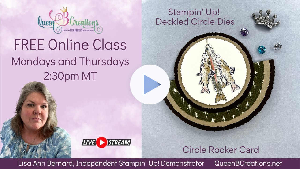 👑 Stampin' Up! Deckled Circle Dies - Circle Rocker Card