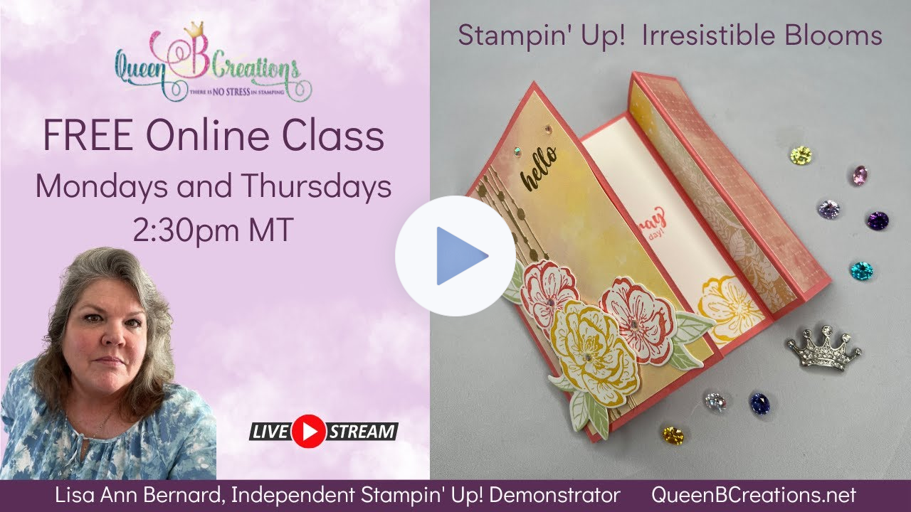 👑 Stampin' Up! Irresistible Blooms - Vertical Freestanding Fun Fold Card