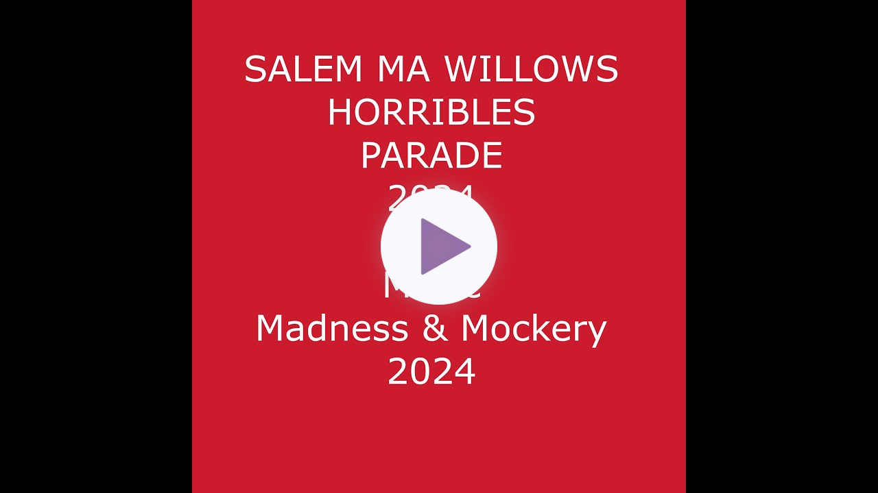 🧨SALEM WILLOWS HORRIBLES 4th #PARADE🚒Music🎶Madness🤪Mockery😆#salemmassachusetts #salemma #4thofjuly