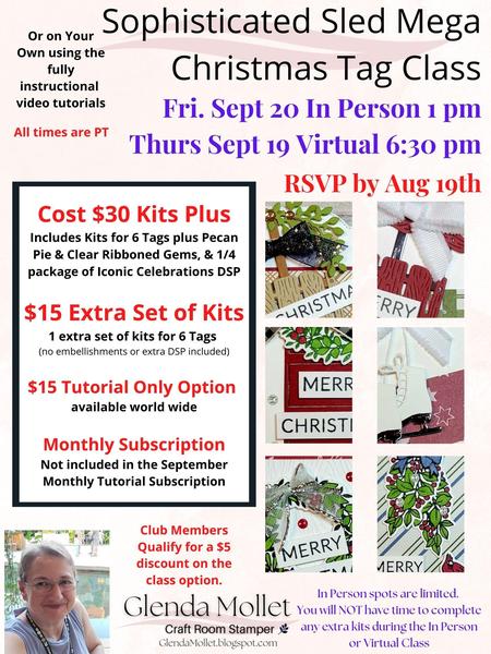 Sophisticated Sled Mega Christmas Tag Class Information