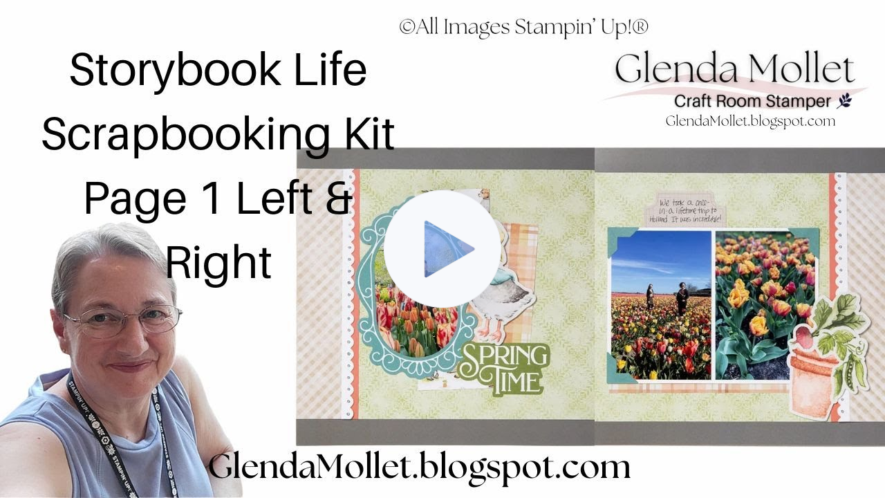 Scrapbook Saturday: Storybook Life Kit First Two Pages & March Class Preview