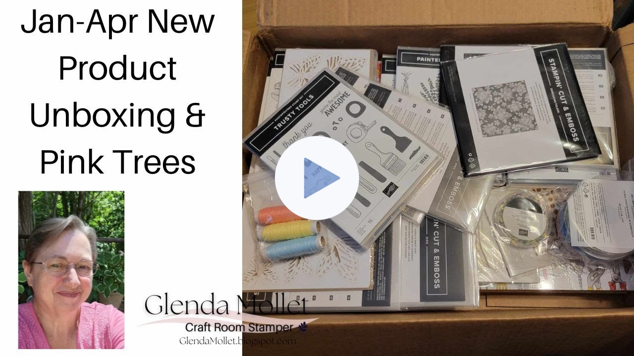 January to April '24 Mini Catalogue Unboxing -Stampin' Up! Product Premiere & Die Cutting Pink Trees