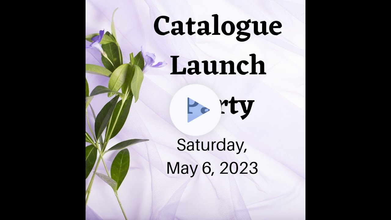 2023-24 Annual Catalogue Launch Party and Stamping!