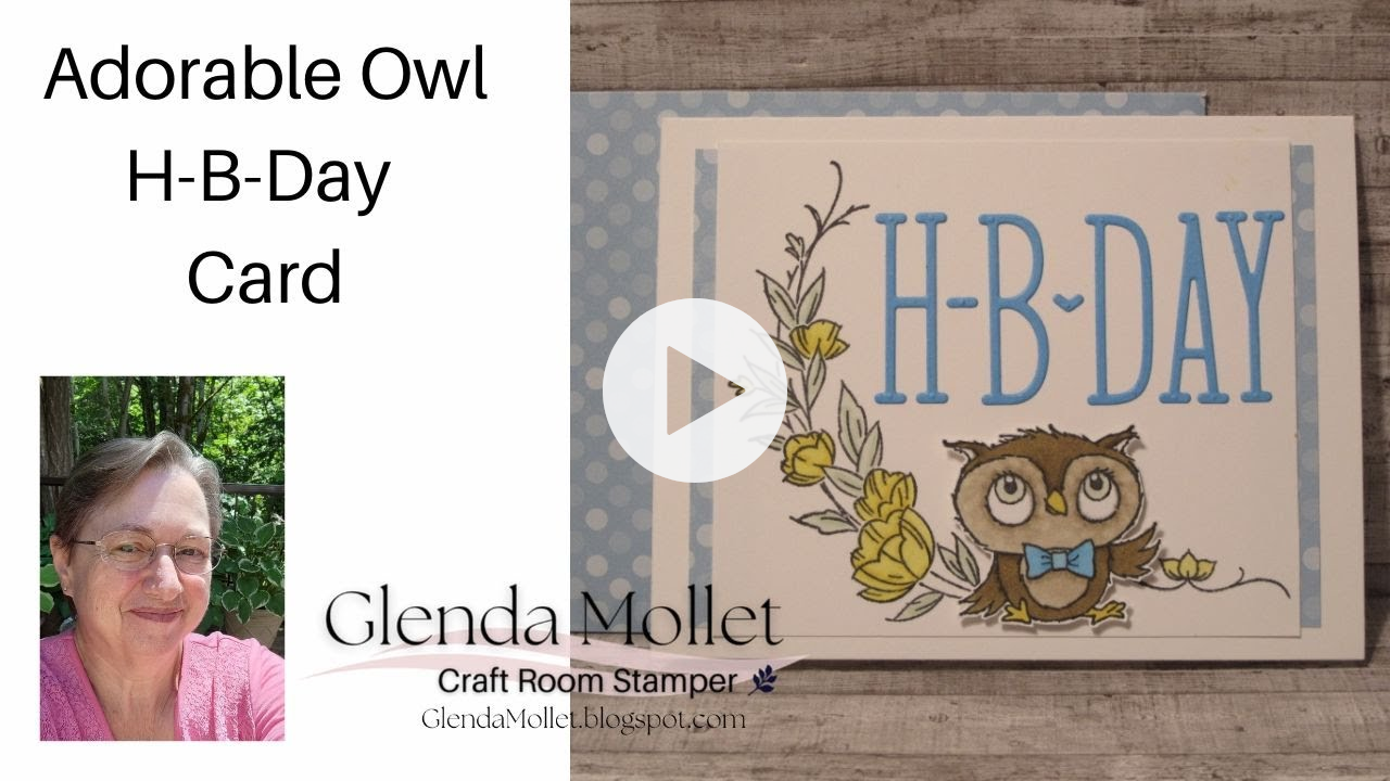 An Adorable Owl Card Using the Decorative Borders Stamp Set and the Alphabet A La Mode Dies!