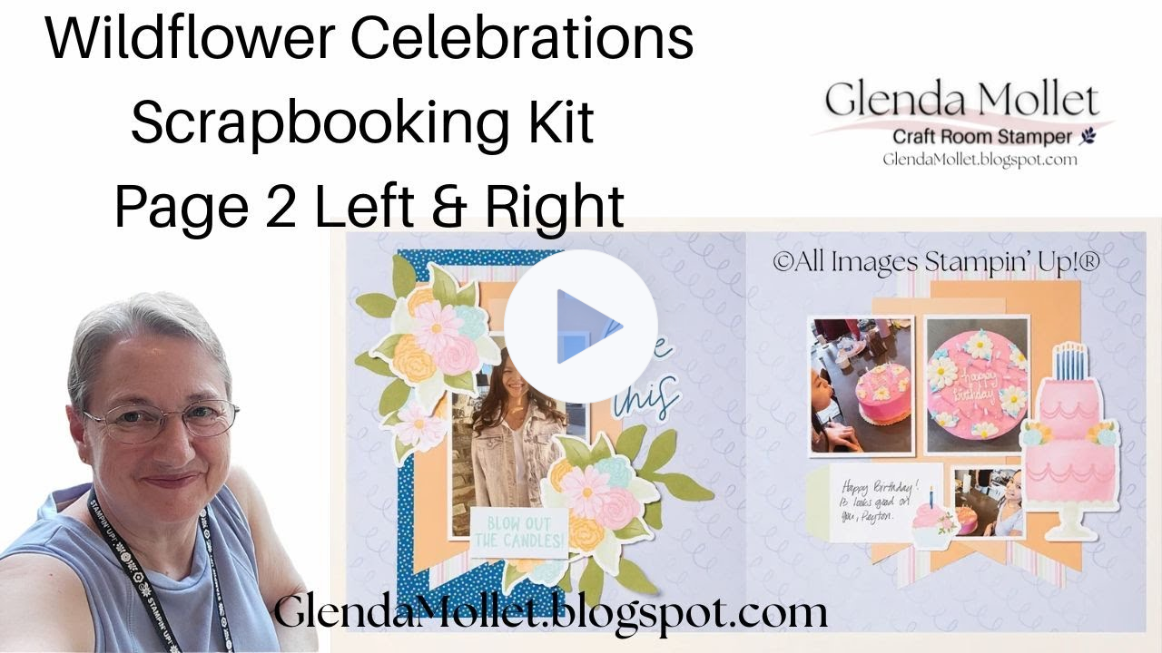Wildflower Birthday Scrapbook Kit - Final Pages | Live Scrapbooking Tutorial