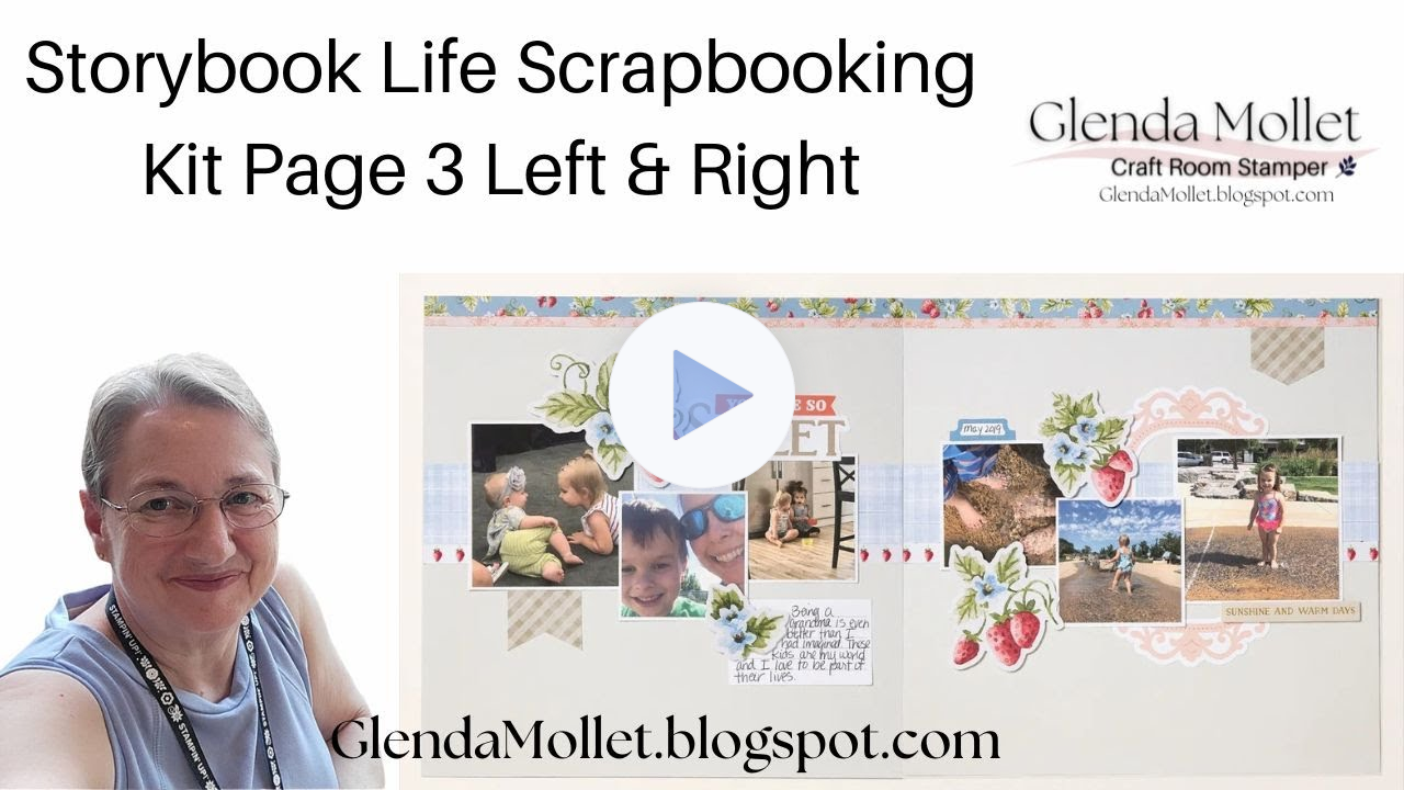 Final Pages! Live Scrapbooking Demo | Storybook Life Kit