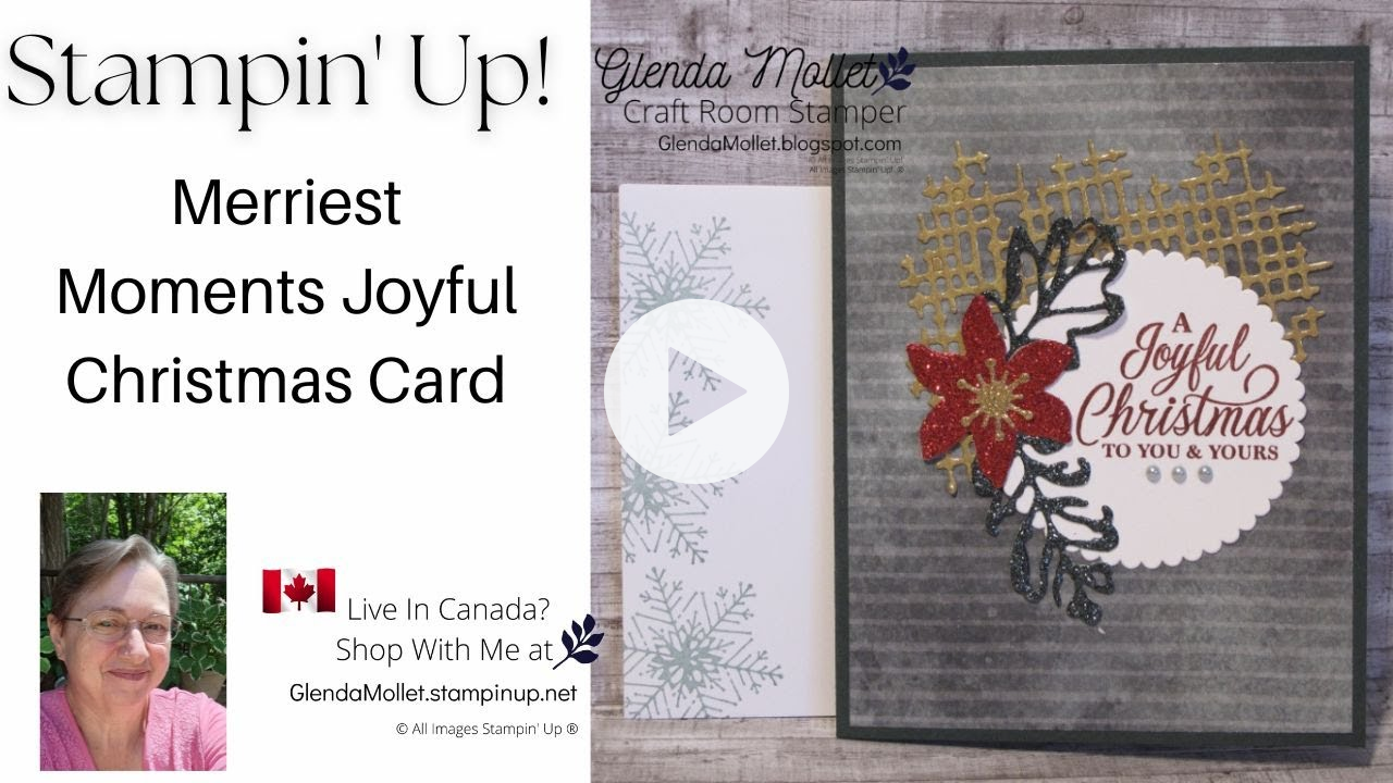 Merriest Moments Christmas Card - With A Special Background Technique!