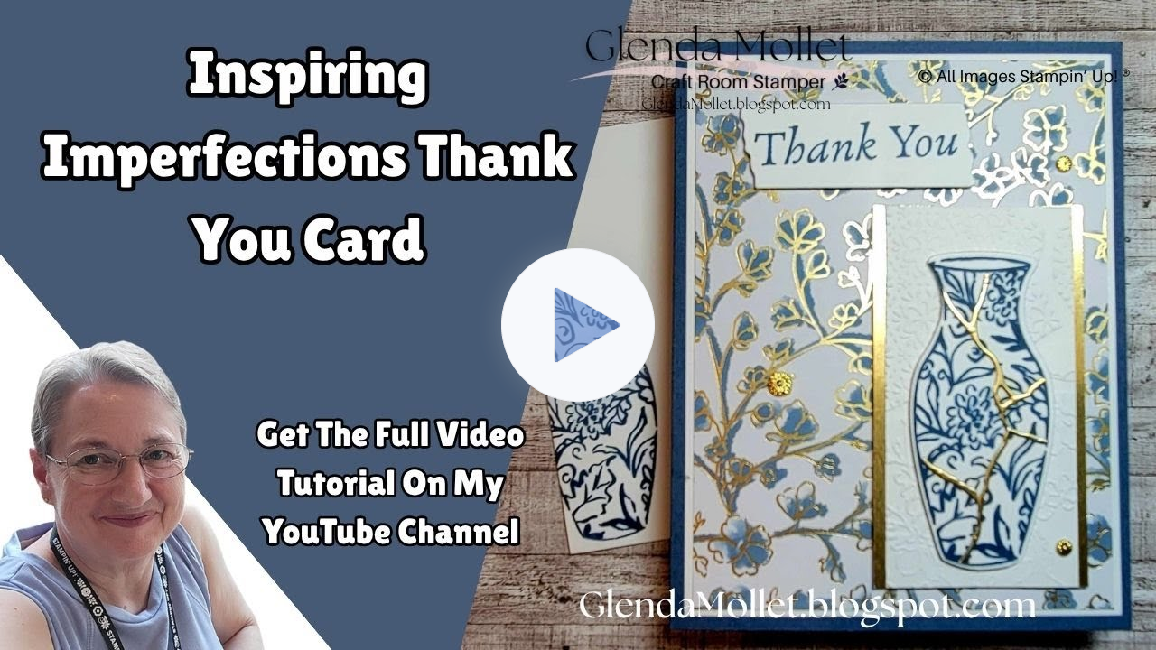 Kintsugi Replay! An Inspiring Imperfections Card redo with Glenda Mollet