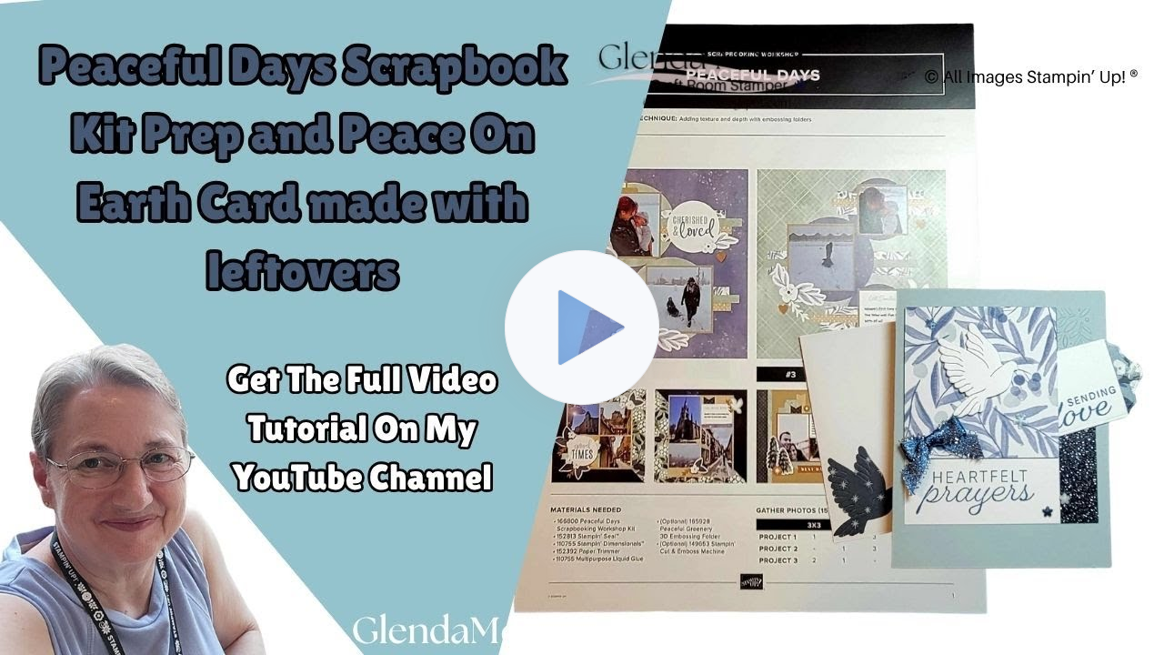 Scrapbook Saturday - Brand New Peaceful Days Scrapbooking Workshop Kit Prep!