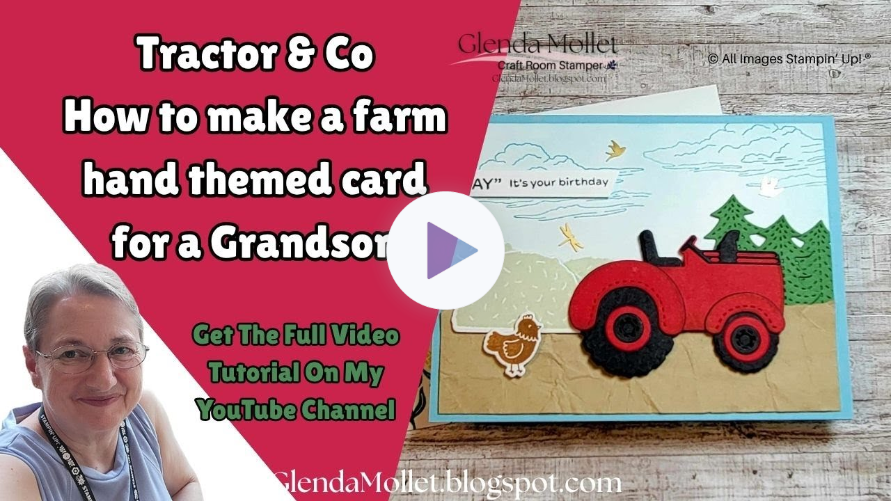 Tractor & Co Birthday Card Tutorial | Fun Farm-Themed Cardmaking with Stampin' Up!