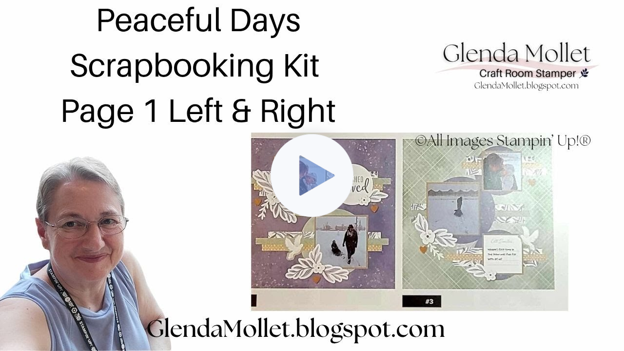 Peaceful Days Scrapbooking Workshop Kit | Live Demo of First Two Scrapbook Pages