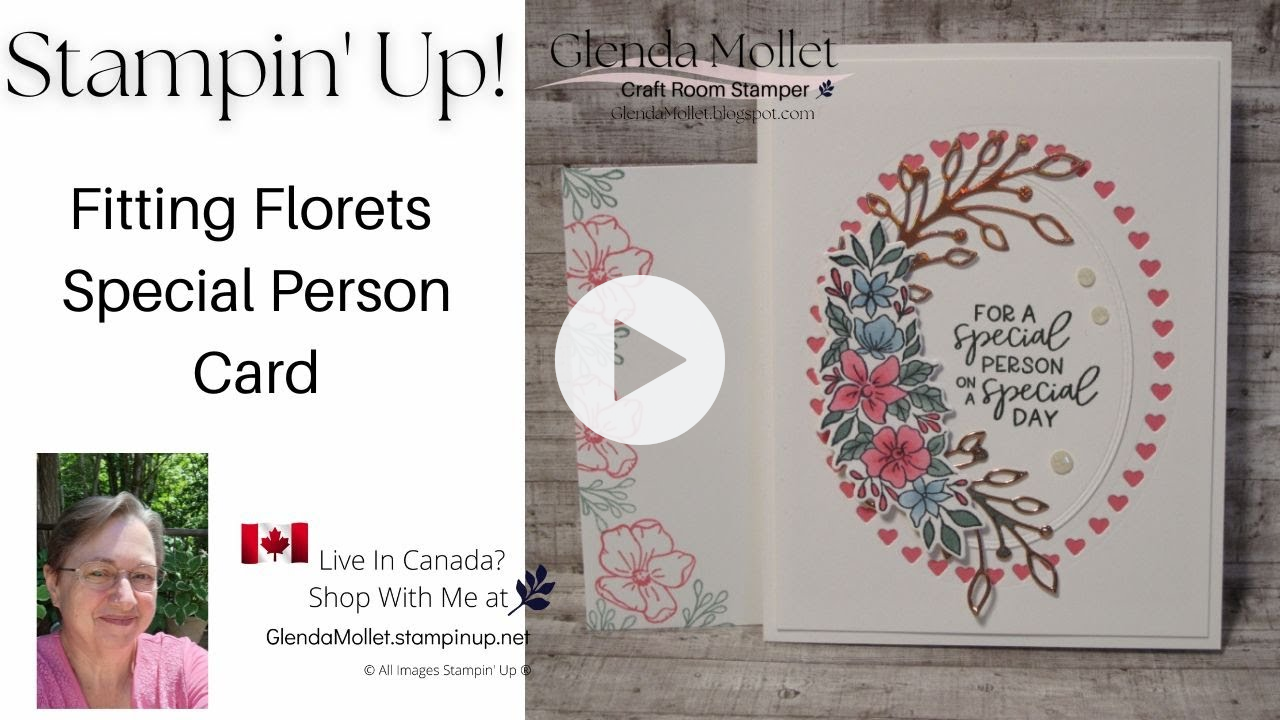 Framed Florets. A Beautiful card for a Special Person!