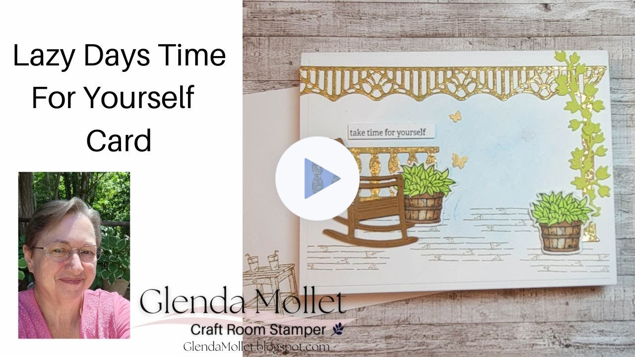 Creating a Pretty Card With The Lazy Days Bundle