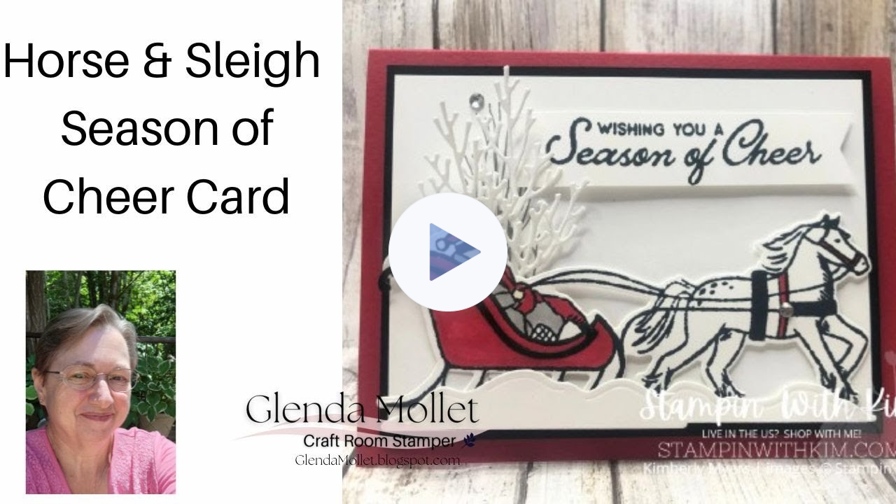 12 Weeks of Christmas - Week #8 - Horse & Sleigh a pretty and easy Christmas card