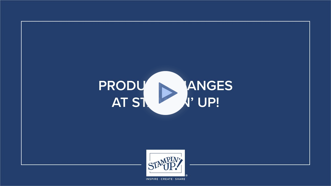 Product Changes at Stampin' Up!