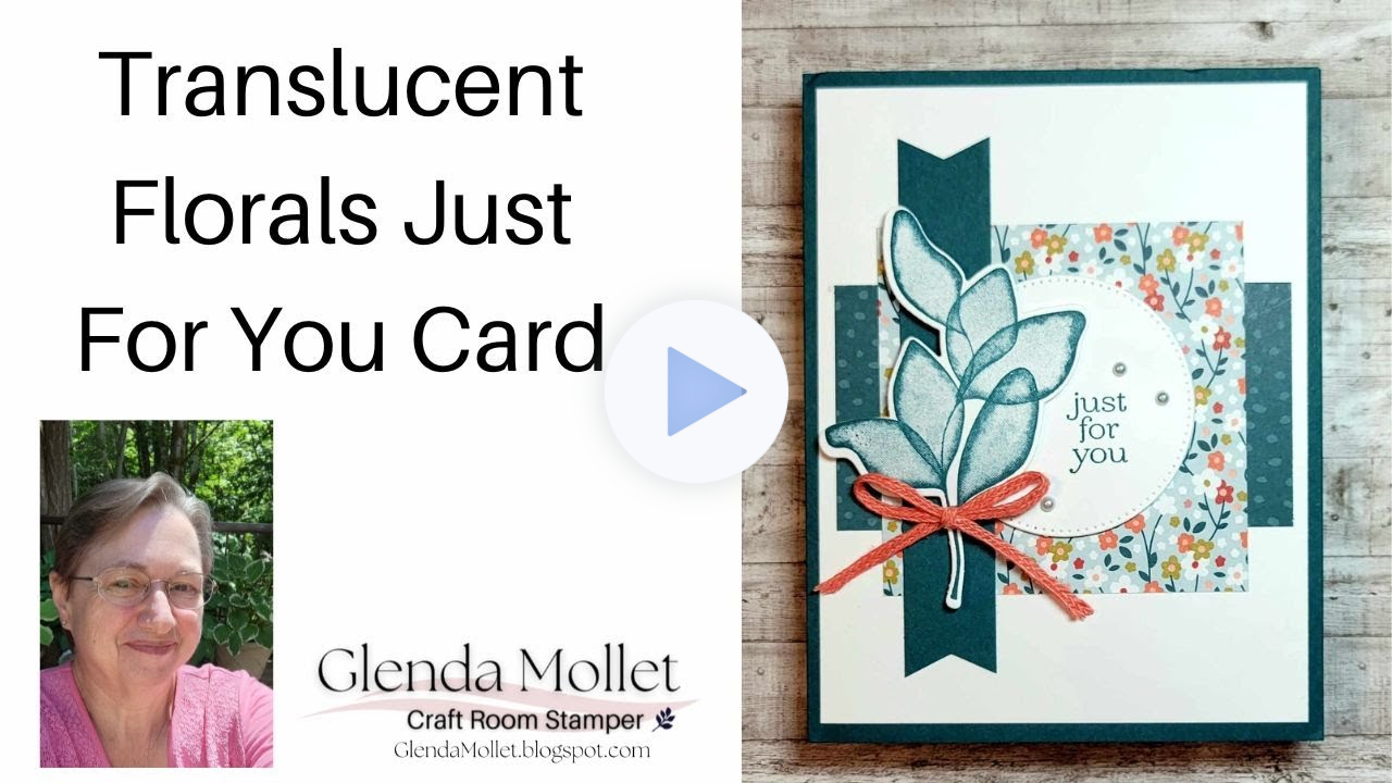 Make It Monday a quick and easy versatile layout with Translucent Florals and Delightful Florals DSP