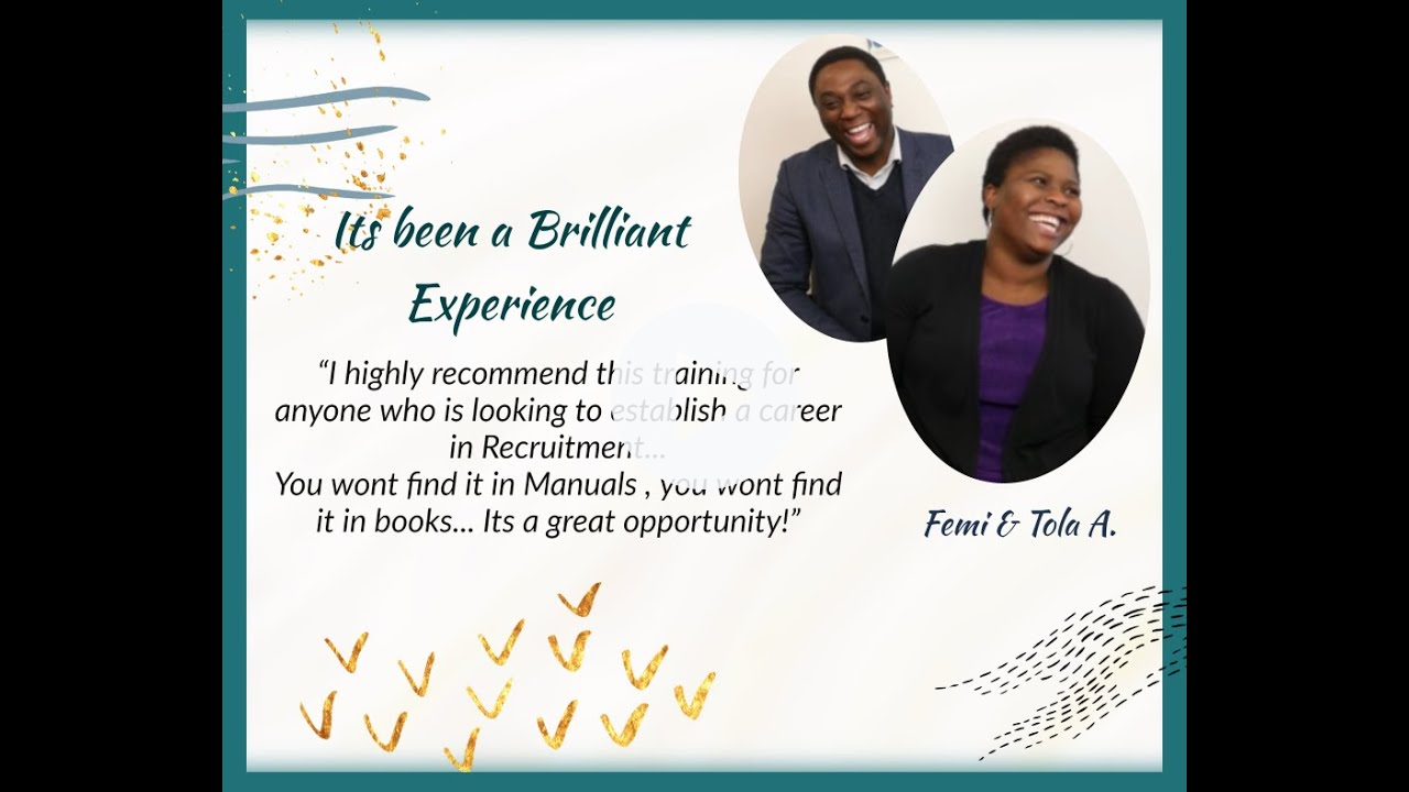 Its been really brilliant experience! Get trained by a real industry Expert -Femi & Tola A.