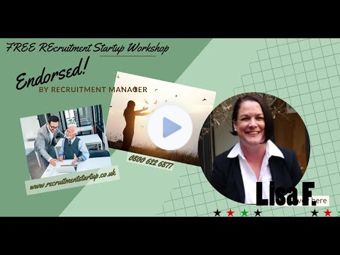Free Recruitment Startup Workshop Attended and Endorsed by Recruitment Manager-Testimonial by Lisa F