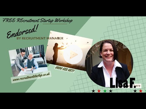Free Recruitment Startup Workshop Attended and Endorsed by Recruitment Manager-Testimonial by Lisa F