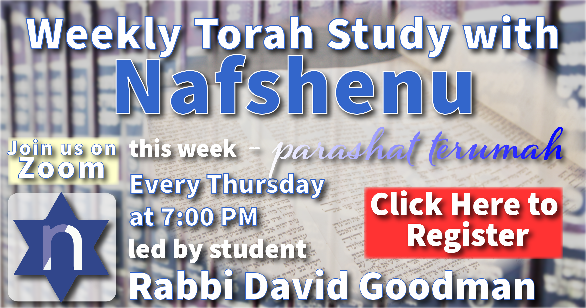 Weekly Torah Study with Nafshenu