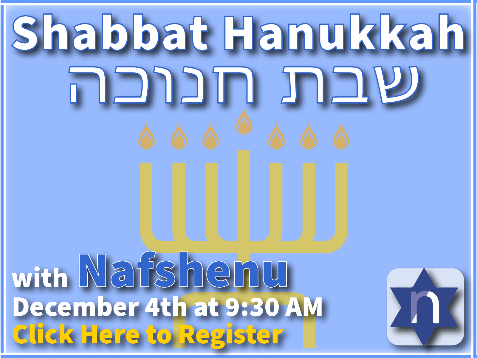 Shabbat Hanukkah