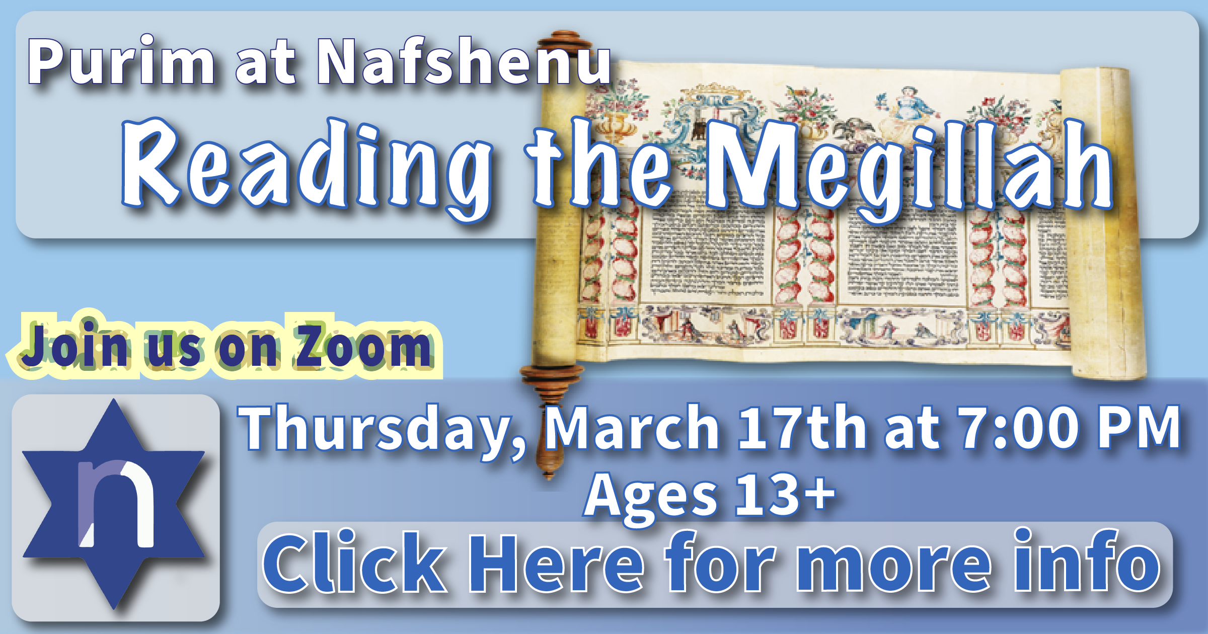 Megillah Reading (ages 13+)