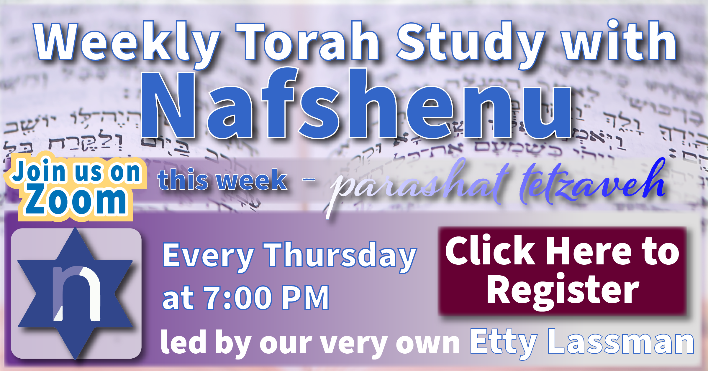 Weekly Torah Study with Nafshenu