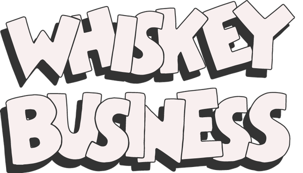 Whiskey Business