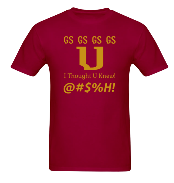 I Though You Knew T-Shirt